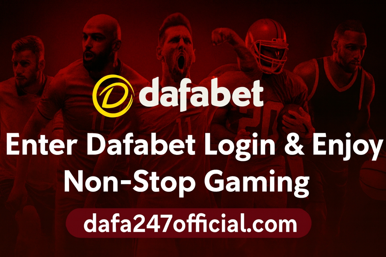 Enter Dafabet Login & Enjoy Non-Stop Gaming – dafa247official - Delhi