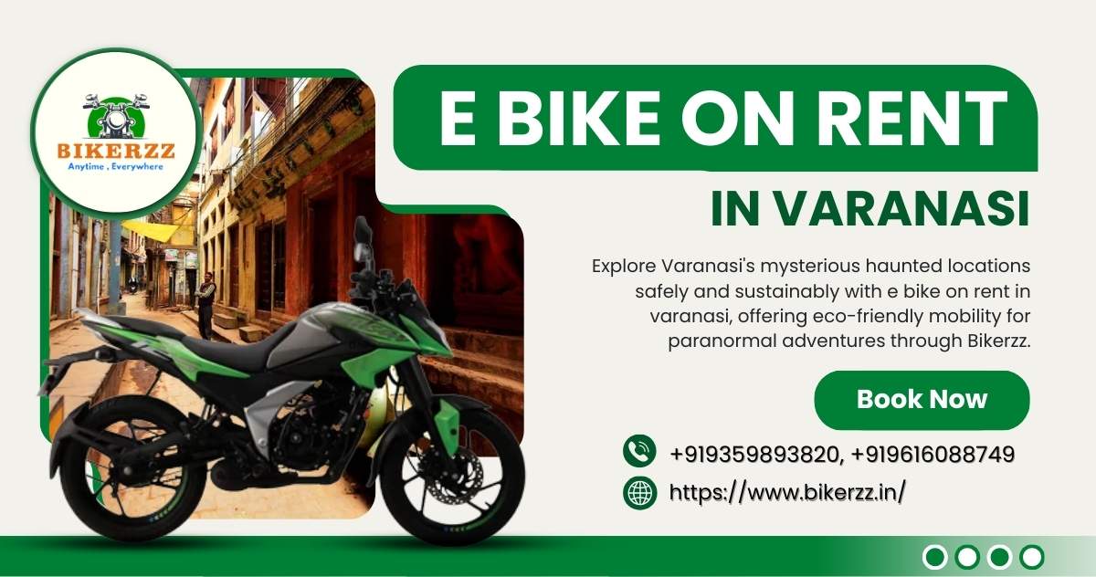 E-Bike on Rent in Varanasi: Explore the City’s Rich Culture on Two Wheels - Varanasi