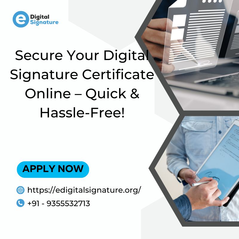Secure Your Digital Signature Certificate Online - Quick and Hassle-Free - Delhi
