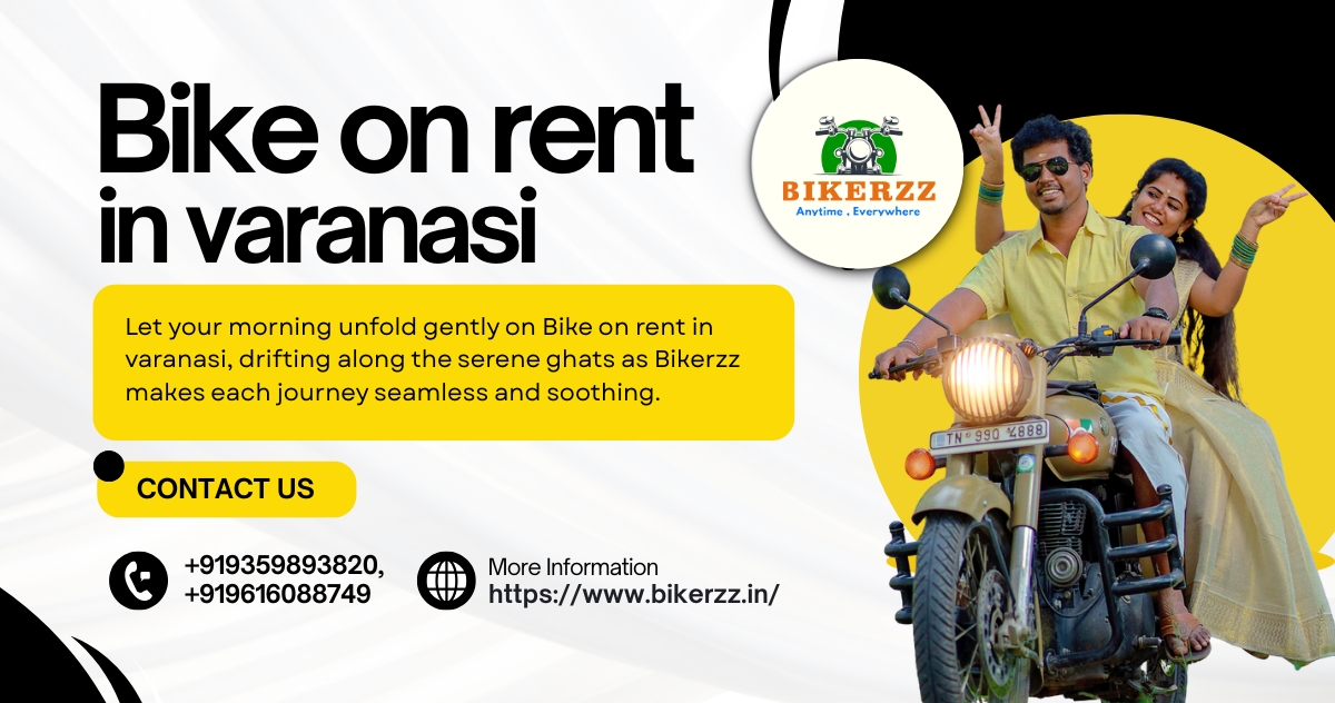 Venture Boldly with Bike on rent in Varanasi for easy exploring - Varanasi