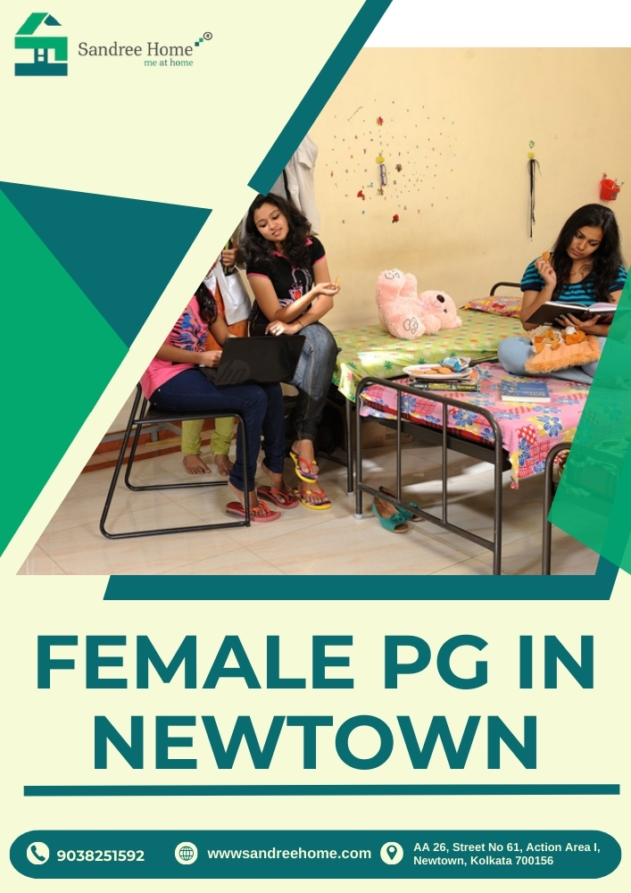 Top Female PG Accommodation in Newtown - Sandree Home - Kolkata