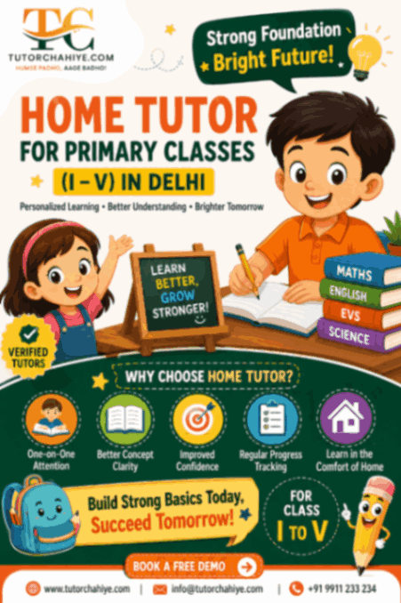 Trusted Guidance with Home Tutor Services in Delhi for Better Learning - Delhi