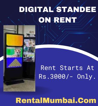 Digital Standee On Rent In Mumbai Starts At Rs.3000/- Only - Mumbai
