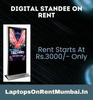 Digital Standee On Rent In Mumbai Starts At Rs.3000/- Only - Mumbai