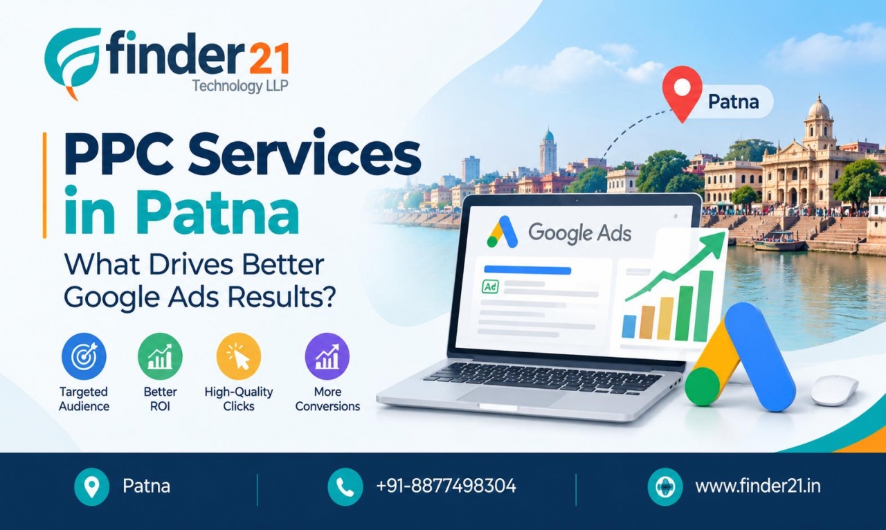 PPC Services in Patna | What Drives Better Google Ads Results? - Patna