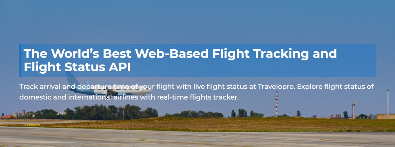 The World’s Best Web-Based Flight Tracking and Flight Status API