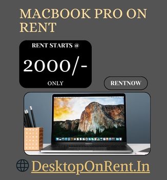 MacBook rent in Mumbai start Rs. 2000/-