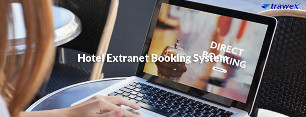 Hotel Extranet Booking System