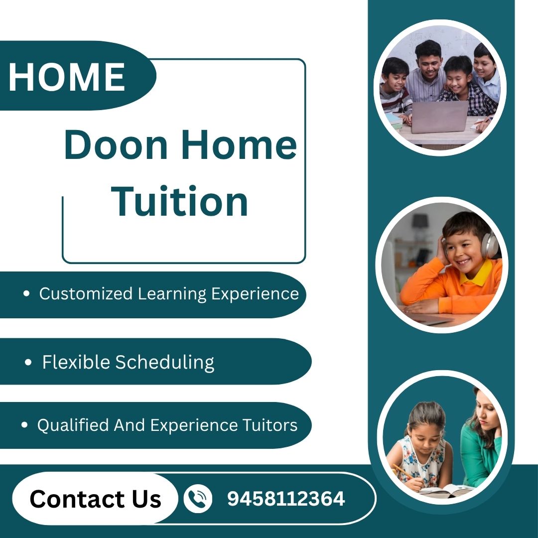 Why Choose Doon Home Tuition for Quality Learning and Tutor Jobs in Dehradun? - Dehradun