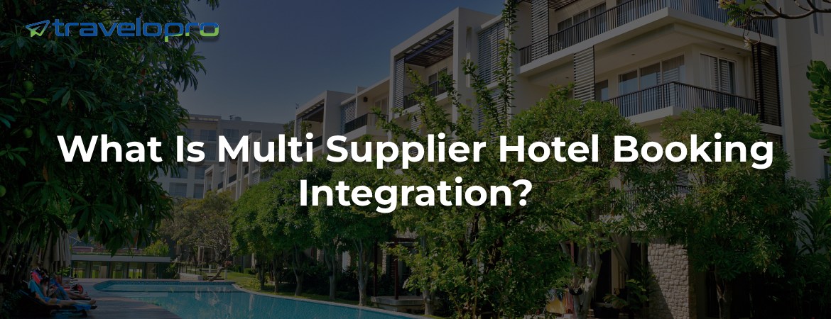 Multi Supplier Hotel Booking Integration