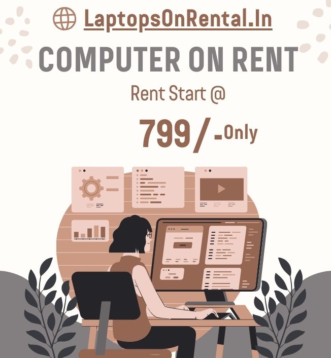 Computer on rent only In Mumbai @ just 799/- - Mumbai