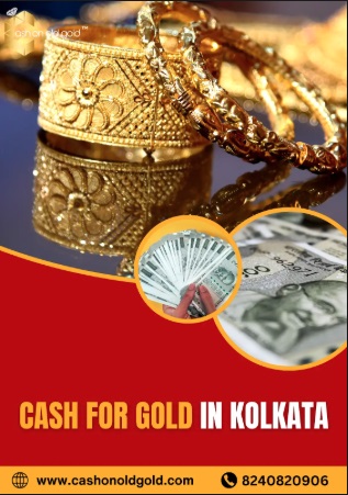 Cash for Gold in Kolkata – Get Instant Money for Your Gold at Best Price - Kolkata