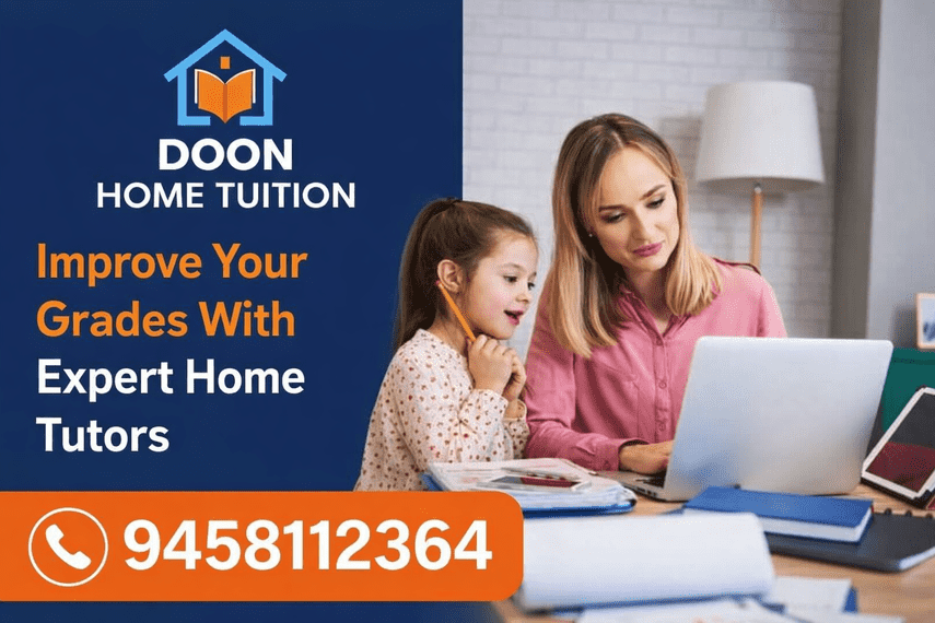 Expert Home Tuition in Dehradun for Bright Student Futures - Dehradun