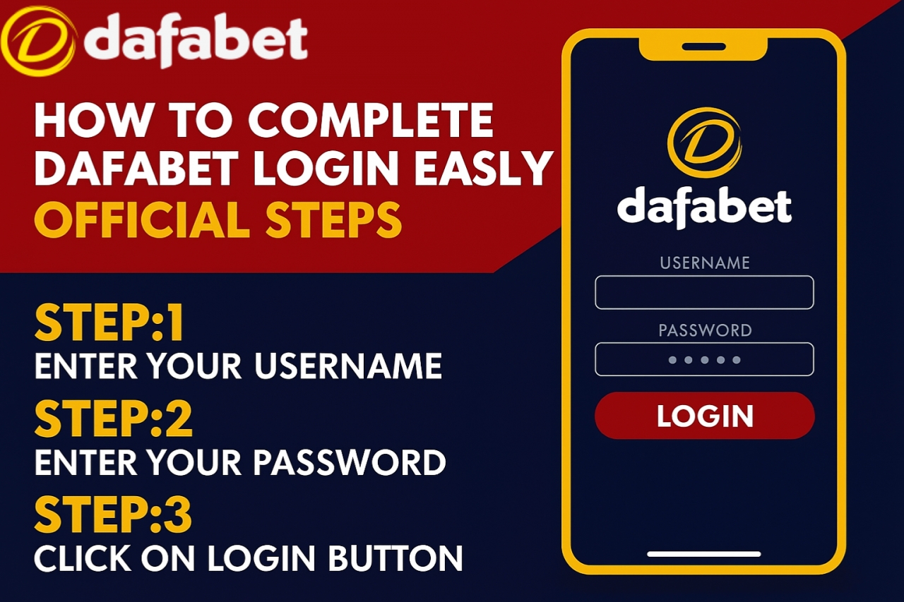 How to Complete Dafabet Login Easily – Official Steps by dafa247official - Delhi