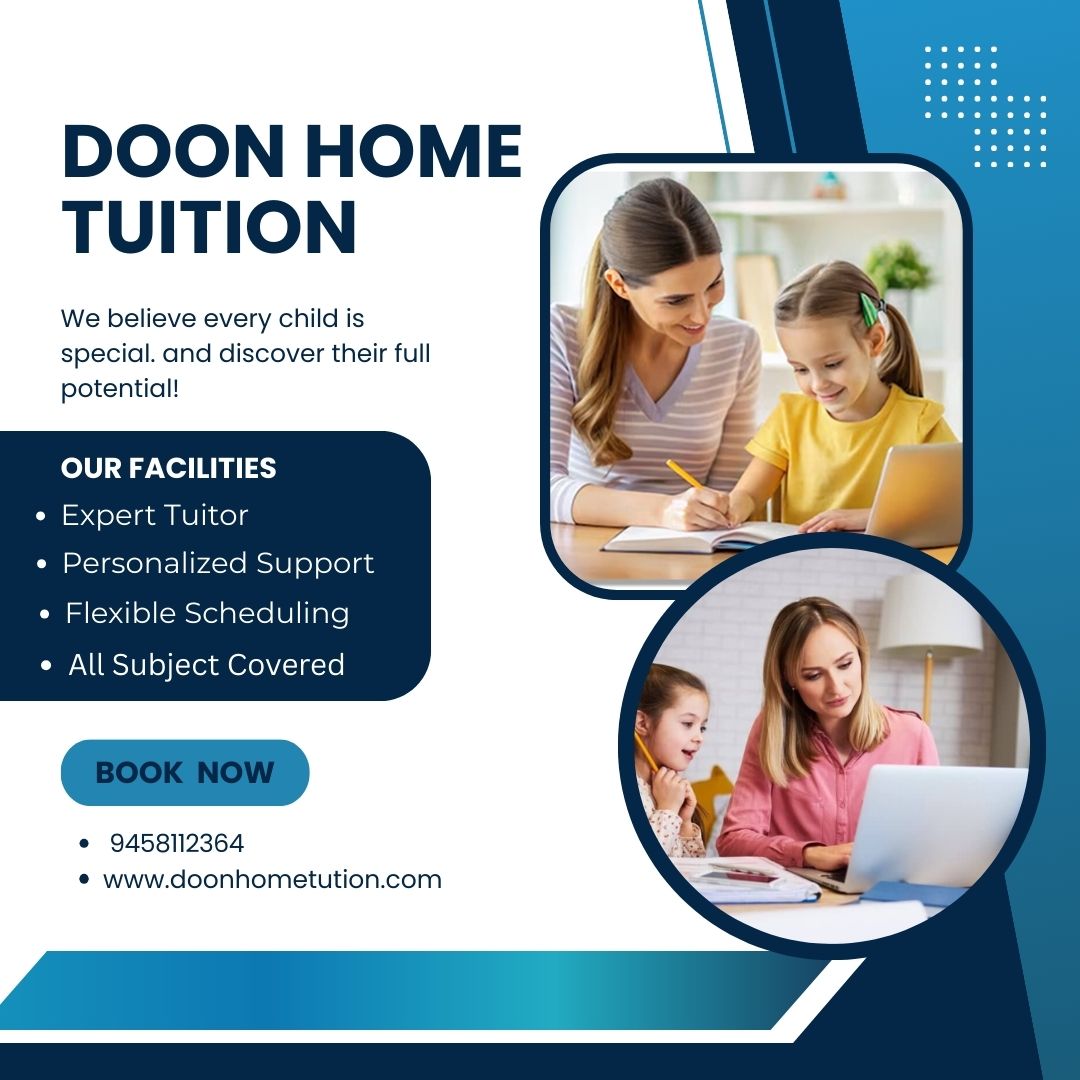 Find the Best Home Tuition Teacher in Dehradun for CBSE Success - Dehradun