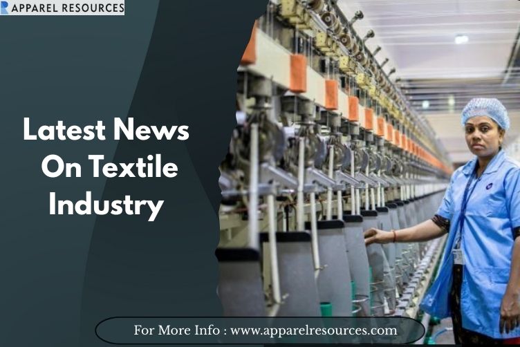 Latest News On Textile Industry - Delhi