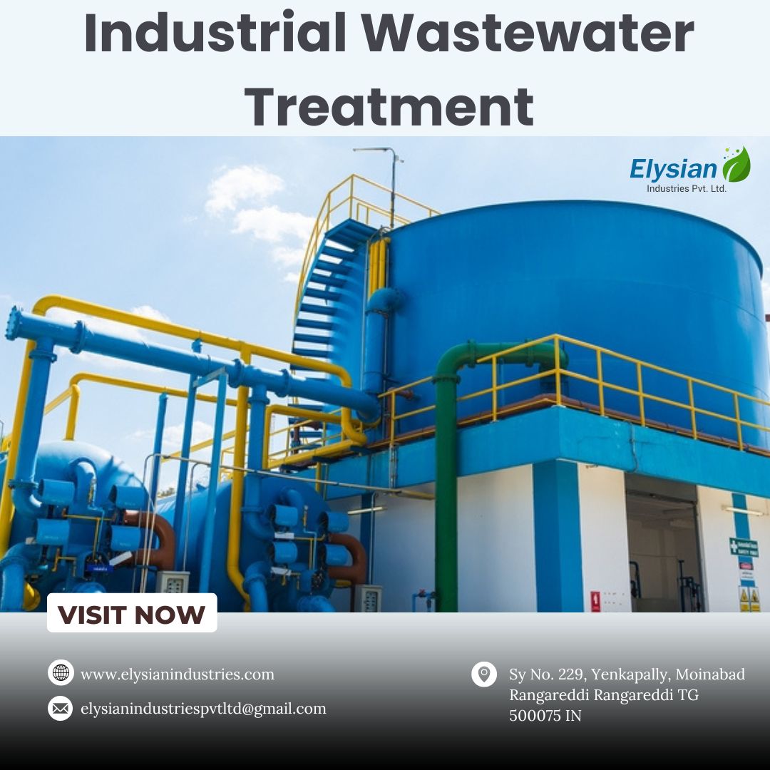 Industrial Wastewater Treatment in Hyderabad | Elysian industries - Hyderabad