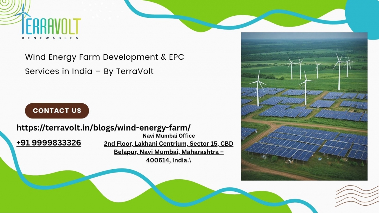 Wind Energy Farm Development & EPC Services in India – By TerraVolt - NaviMumbai Wind Energy Farm Development & EPC Services in India – By TerraVolt - NaviMumbai