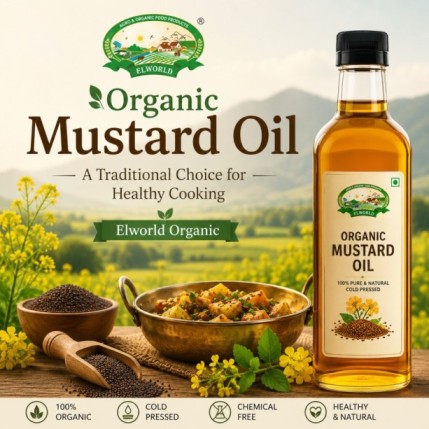 Organic Mustard Oil - Pure Taste, Healthy Living		 - Noida