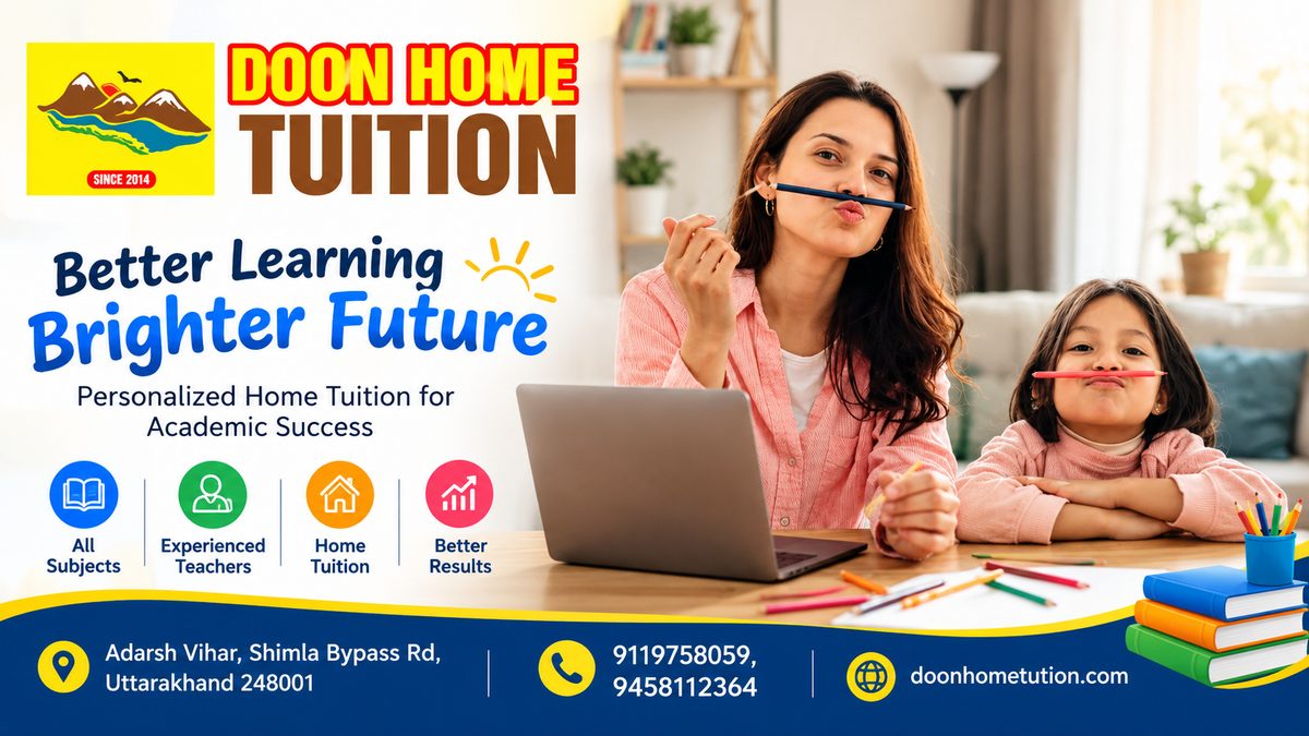 Home Tuition That Fits the Student: A Smarter Way to Learn in 2026 - Dehradun
