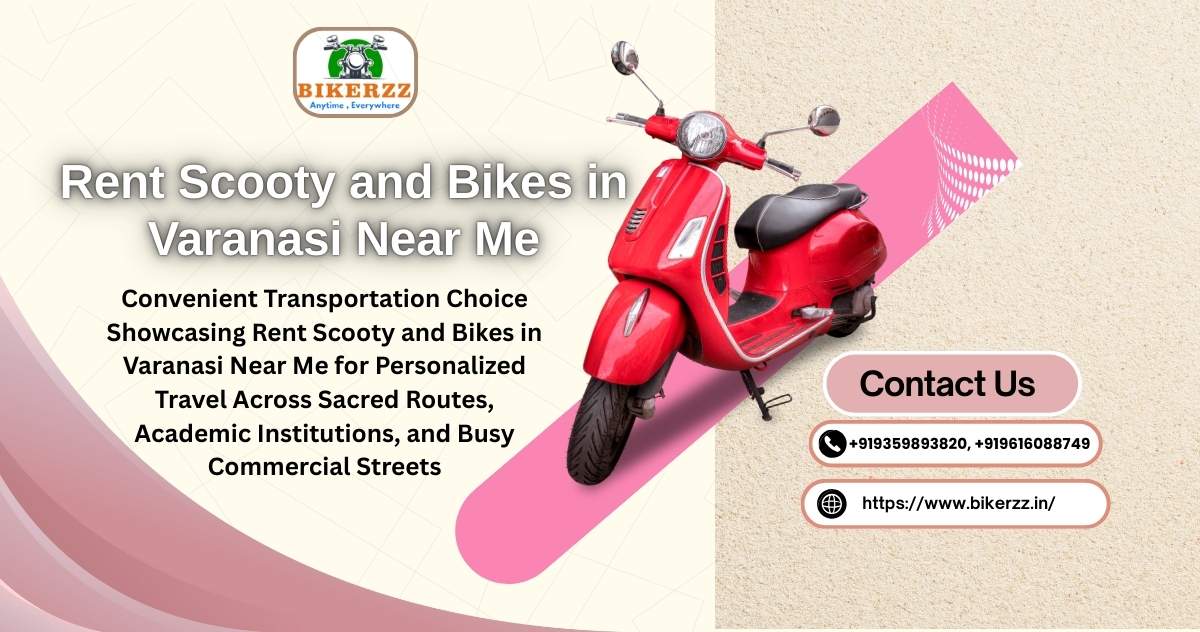 Simple City Travel Rent Scooty and Bikes in Varanasi Near Me - Varanasi