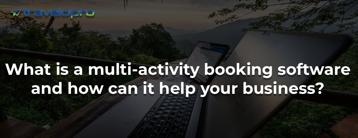Multi-Activity Booking Software - Bangalore