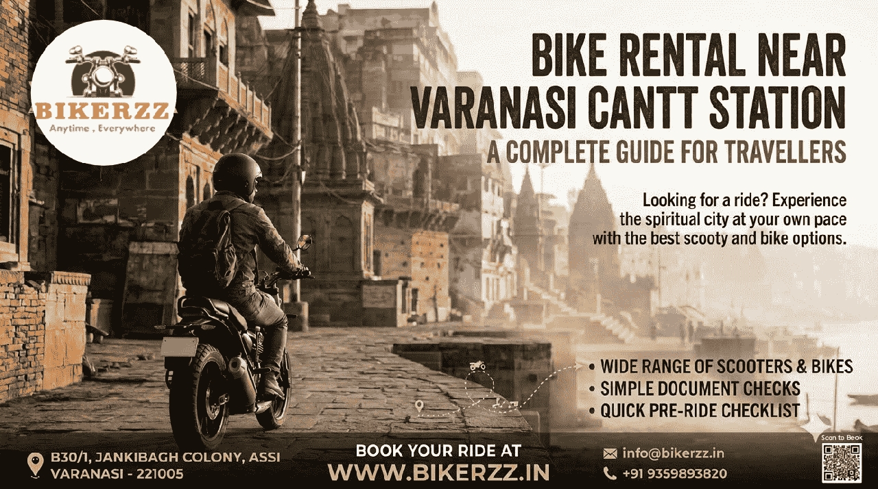  Bike and Scooty Rental Guide Near Varanasi Cantt Railway Station - Varanasi