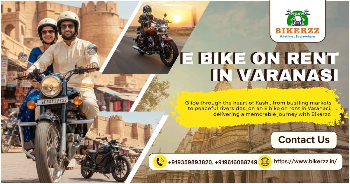 Tour Majestic Ghats Effortlessly with E bike on rent in Varanasi - Varanasi