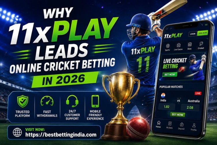 Why 11xPlay Leads Online Cricket Betting in 2026  - Delhi