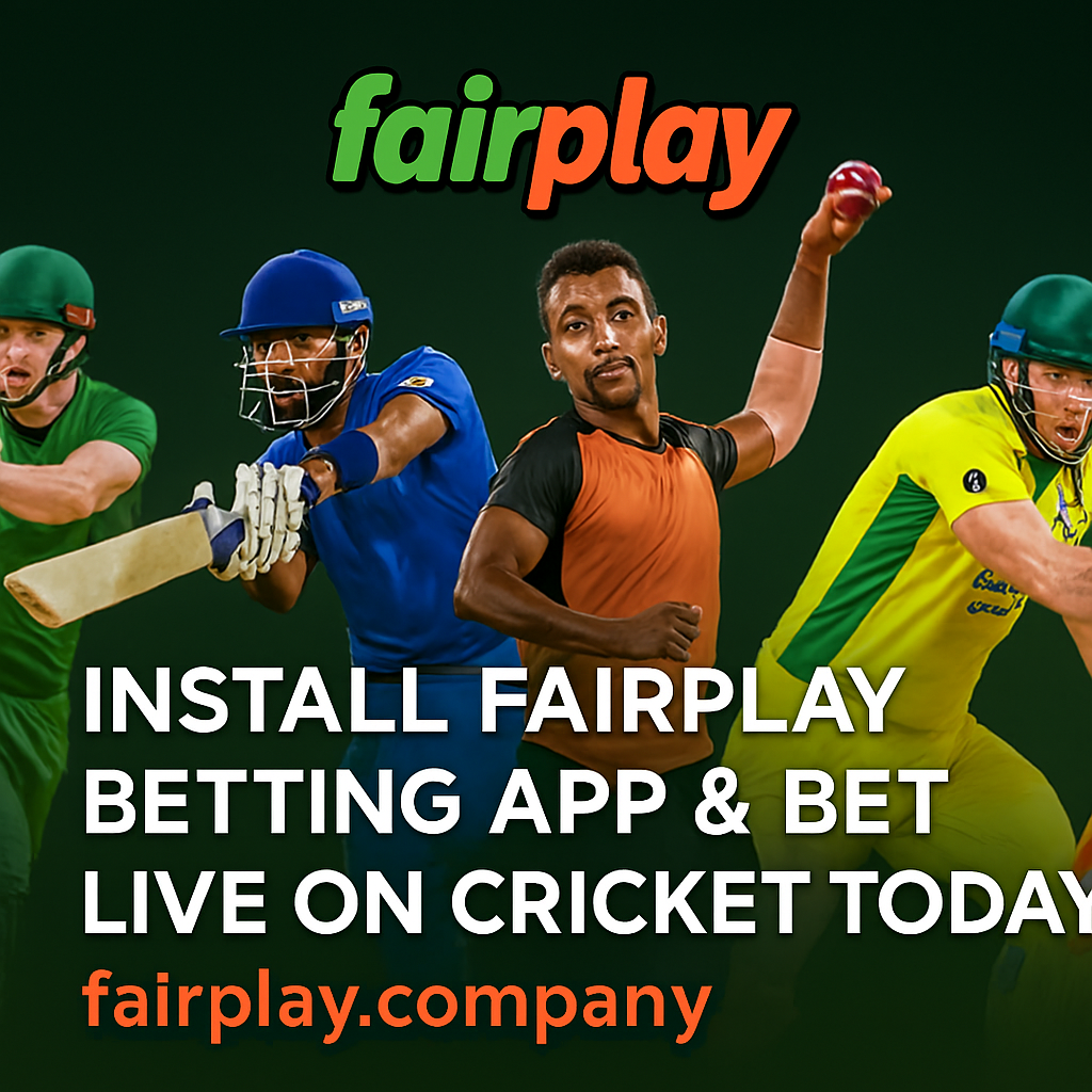 Install Fairplay Betting App & Bet Live on Cricket Today – fairplay.company - Delhi