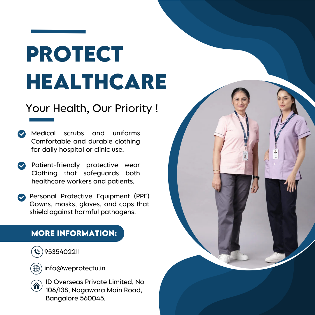 Protect Healthcare: Specialized Medical Apparel for Hygiene, Comfort, and Professionalism - Bangalore