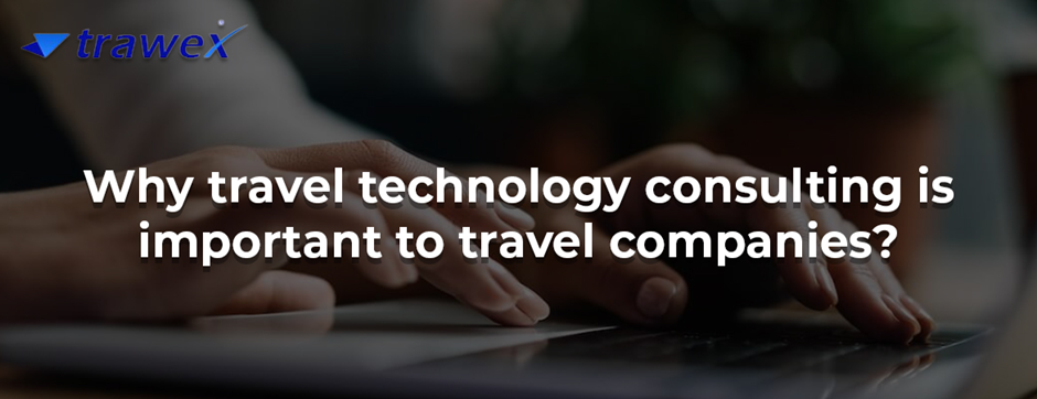 Travel Technology Consulting  - Bangalore