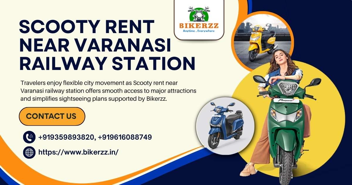 Enjoy uninterrupted spiritual tours with Scooty rent near Varanasi railway station - Varanasi