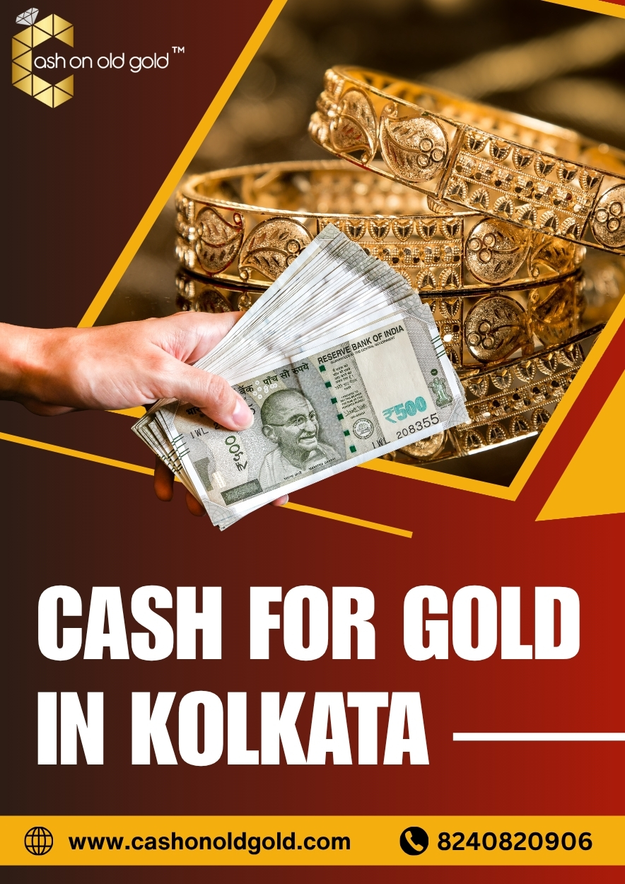 Cash for Gold in Kolkata | Get Instant Cash for Your Gold at Best Rates - Kolkata