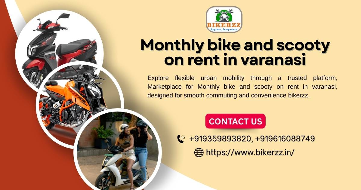 Easy Commuting Monthly bike and scooty on rent in varanasi - Varanasi