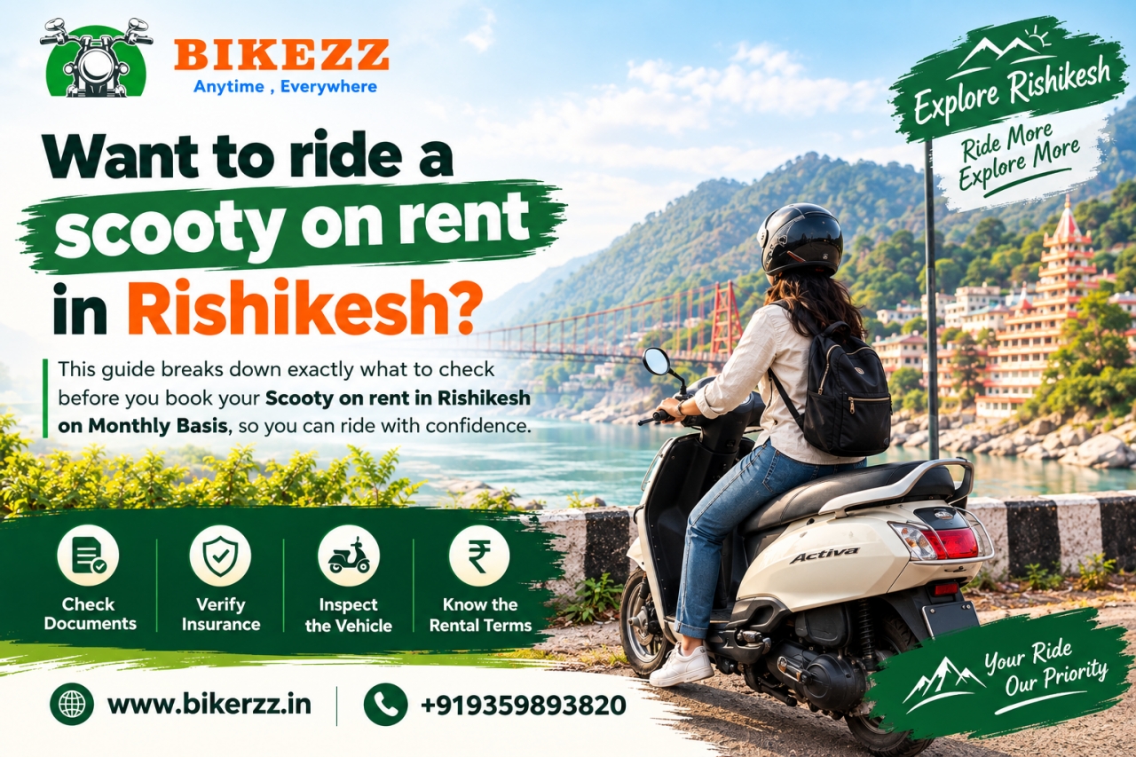 Want to ride a scooty on rent in Rishikesh? - Varanasi
