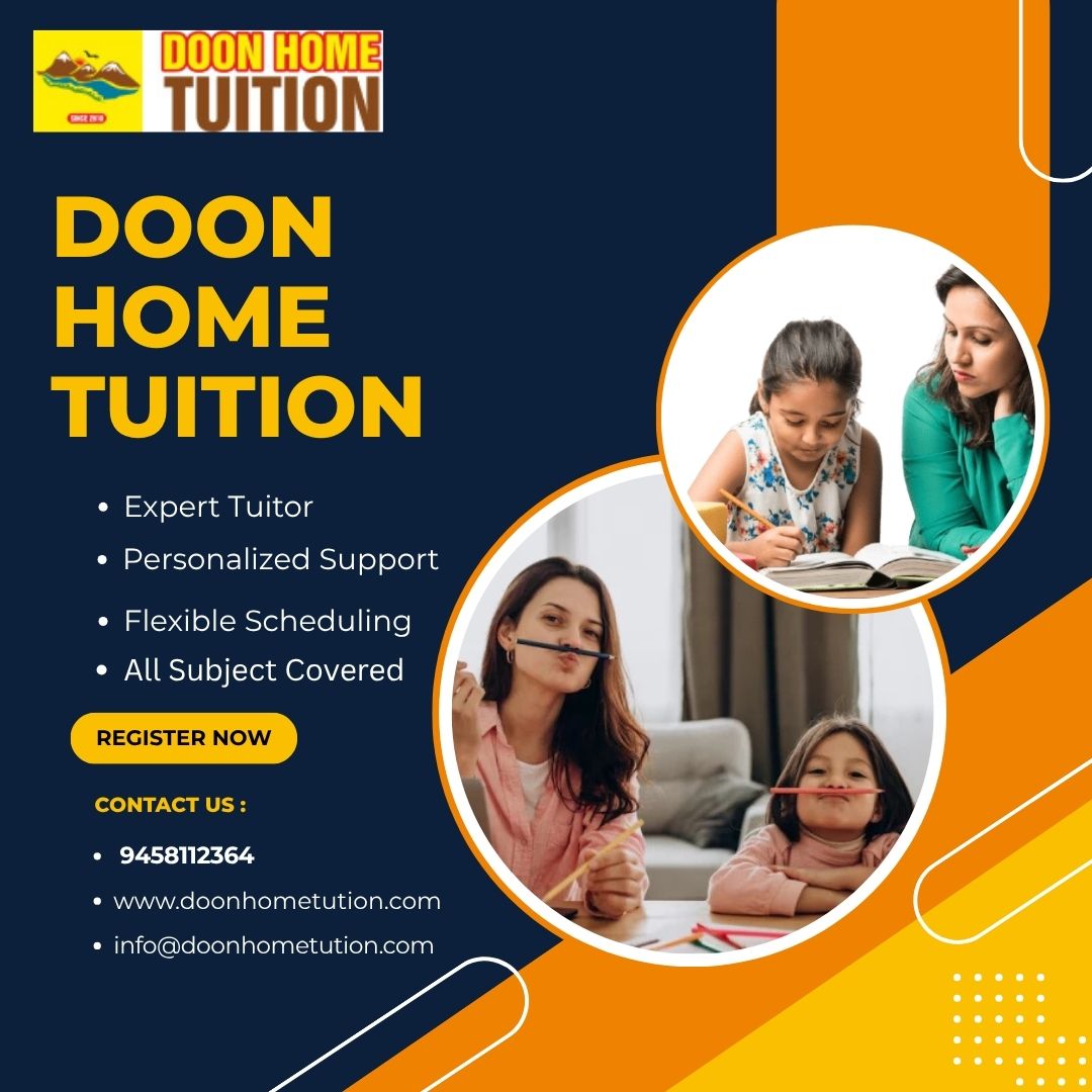 Dehradun Best Home Tuition Agency for Expert Tutors & Results - Dehradun