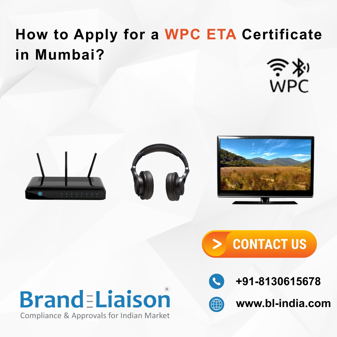 How to Apply for a WPC ETA Certificate in Mumbai? - Delhi