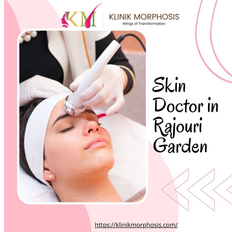 Expert Skin Doctor in Rajouri Garden | Laser Treatments | Klinik Morphosis - Delhi Expert Skin Doctor in Rajouri Garden | Laser Treatments | Klinik Morphosis - Delhi