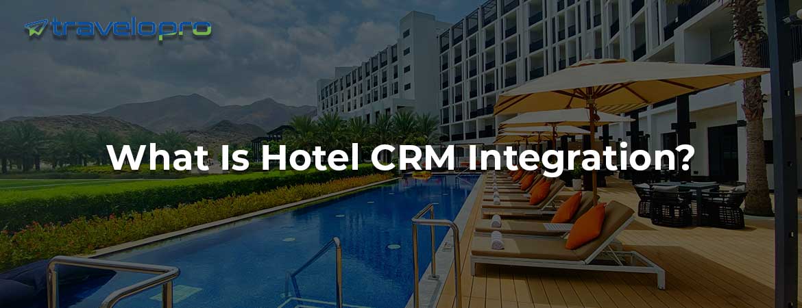 Hotel CRM Integration - Bangalore