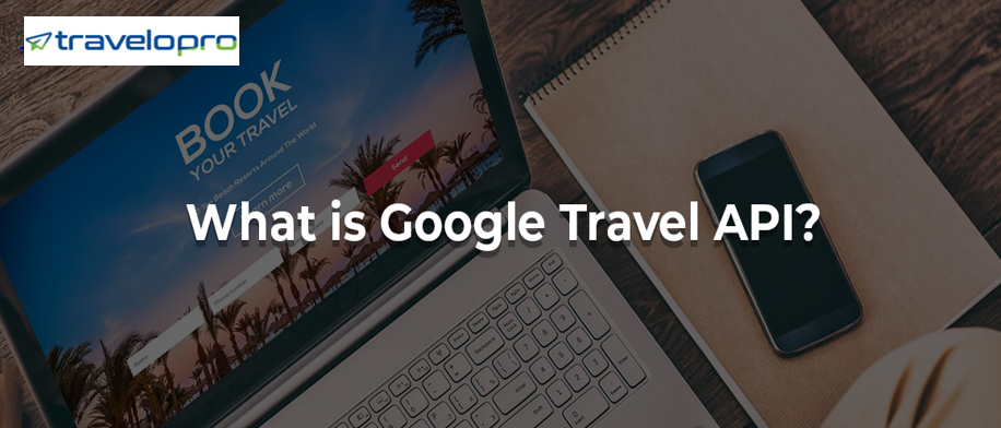 Google Travel API - Bangalore