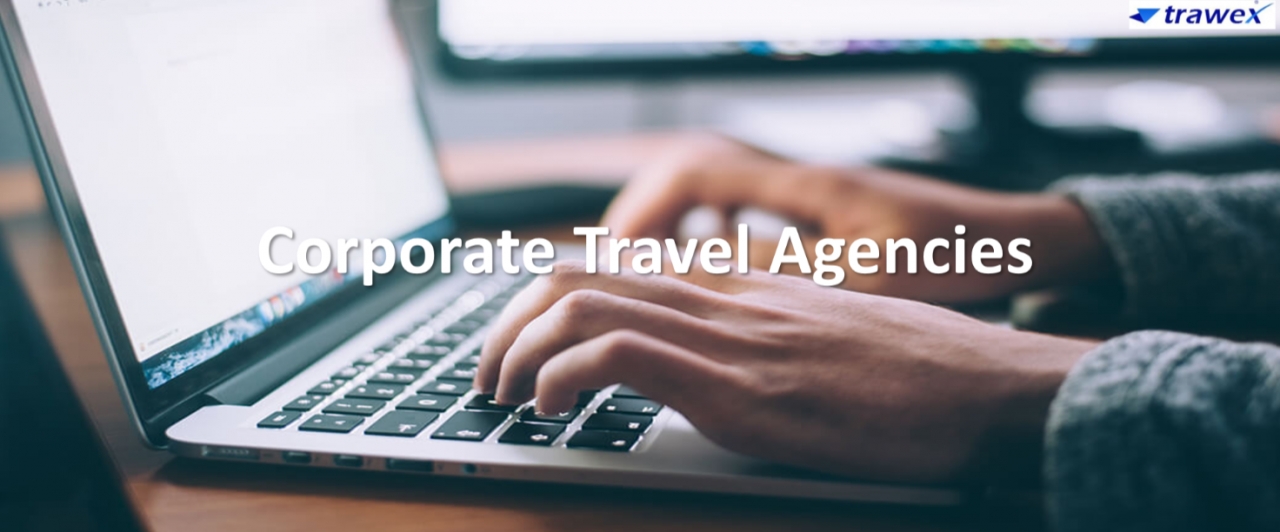 Corporate Travel Agencies