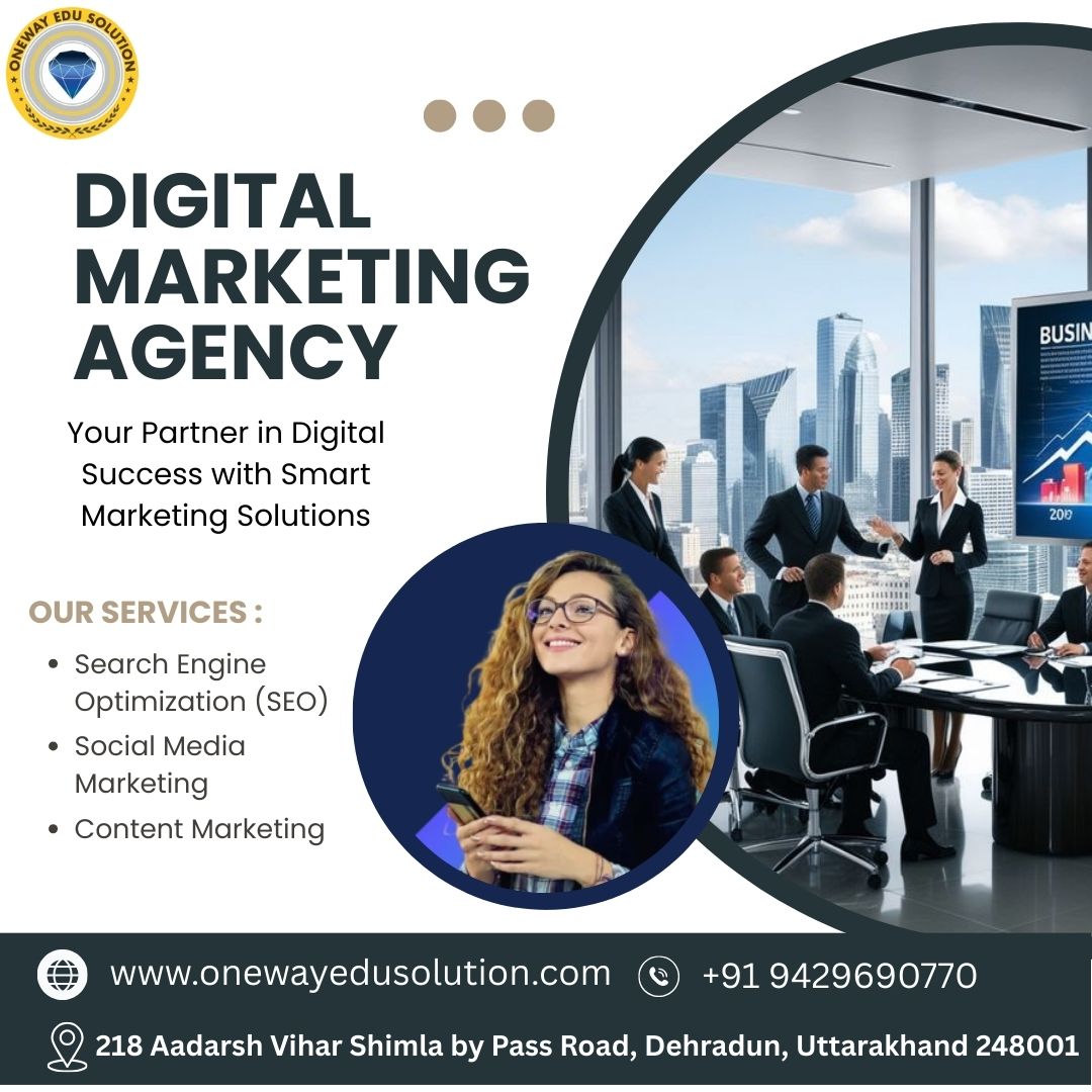 How Can Digital Marketing Transform Your Business Growth Today? - Dehradun