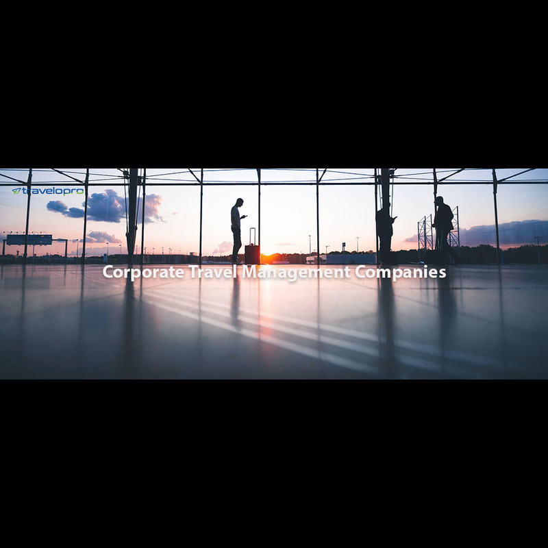 Corporate Travel Management Companies - Bangalore Corporate Travel Management Companies - Bangalore