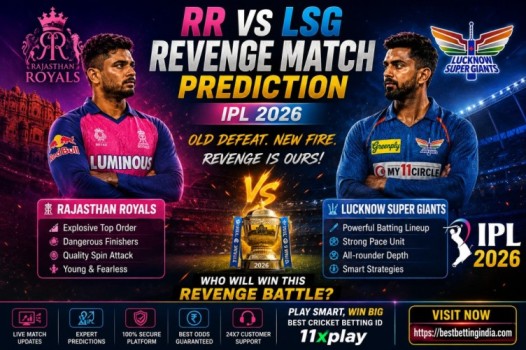 RR vs LSG Revenge Match Prediction & 11xplay 2026 - Delhi
